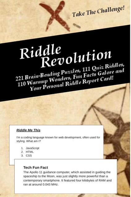 Riddle Revolution: 221 Brain-Bending Puzzles, 111 Quiz Riddles, 110 Warmup Wonders, Fun Facts Galore, and Your Personal Riddle Report Card!