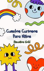 Cuentos Curiosos Para Niños