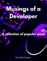 Musings of a Developer