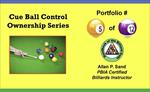 Cue Ball Control Ownership Series, Portfolio #5 of 12