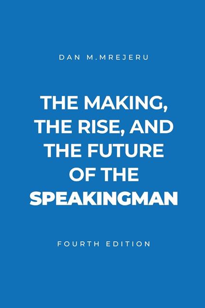 The Making, the Rise, and the Future of the Speakingman