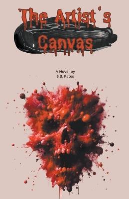 The Artist's Canvas - S B Fates - cover
