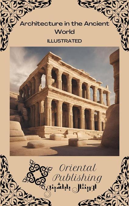 Architecture in the Ancient World