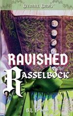 Ravished by the Rasselbock