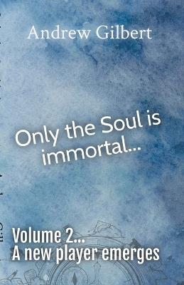 A new player emerges... - Andrew Gilbert - cover