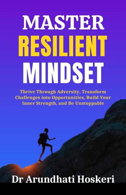 Master Resilient Mindset