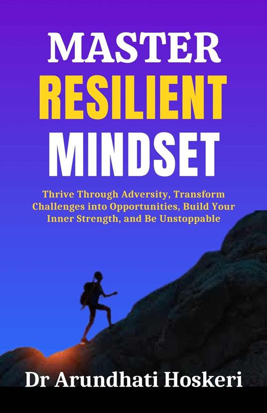 Master Resilient Mindset
