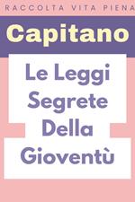 Le Leggi Segrete Della Gioventù