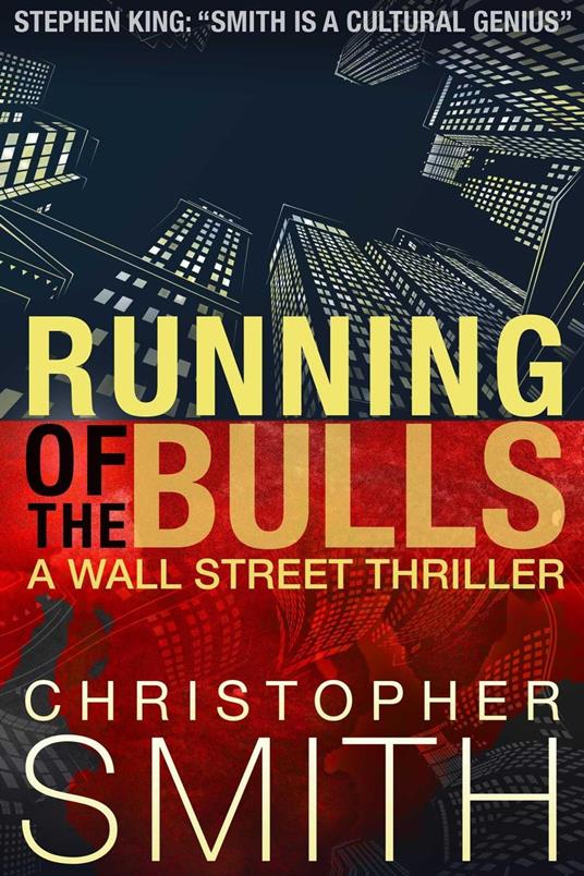 Running of the Bulls: A gripping psychological thriller with stunning twists