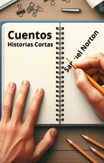 Cuentos. Historias Cortas