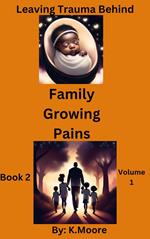 Family Growing Pains