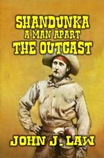 Shandunka A Man Apart - The Outcast