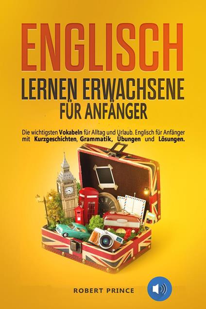 Englisch lernen Erwachsene für Anfänger