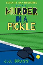 Murder in a Pickle