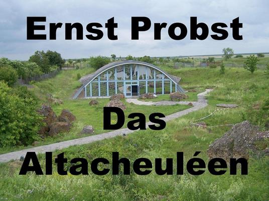 Das Altacheuléen