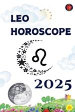 Leo Horoscope 2025