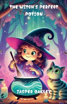 The Witch's Perfect Potion - Jasper Qakley - cover
