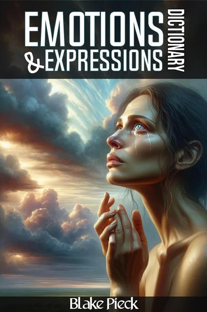 Emotions and Expressions Dictionary