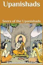 Upanishads : Seers of the Upanishads