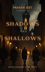 Shadows & Shallows