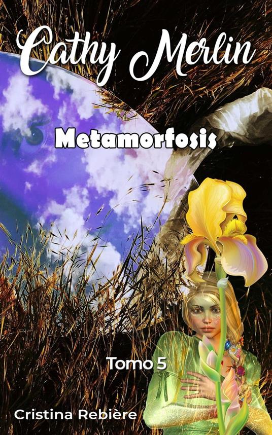 Metamorfosis - Cristina Rebiere - ebook