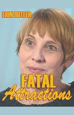 Fatal Attractions - Erin Butler - cover
