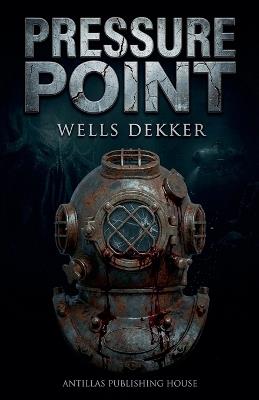 Pressure Point - Wells Dekker - cover
