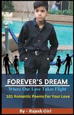 Forever's Dream: Where Our Love Takes Flight