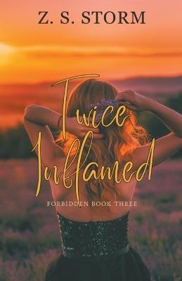 Twice Inflamed - Z S Storm - cover