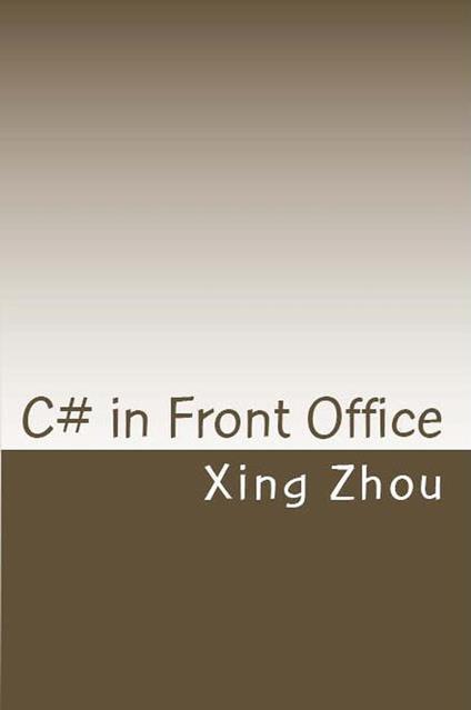 C# in Front Office