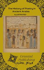 The History of Poetry in Ancient Arabia