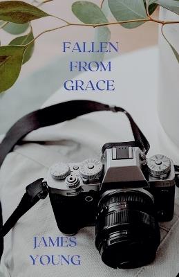 Fallen From Grace - James Young - cover
