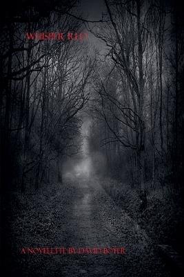 Whisper Red - David Boyer - cover