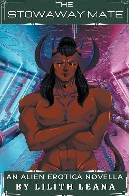 The Stowaway Mate - Lilith Leana - cover