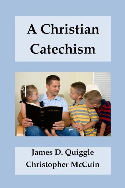 A Christian Catechism