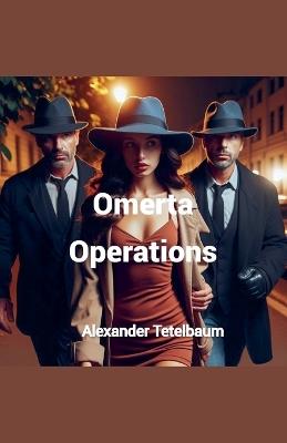 Omerta Operations - Alexander Tetelbaum - cover