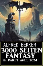 3000 Seiten Fantasy im Paket April 2024