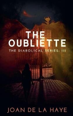 The Oubliette - Joan de la Haye - cover