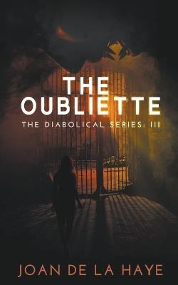 The Oubliette - Joan de la Haye - cover