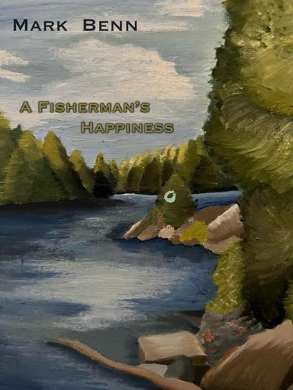 A Fisherman's Happiness