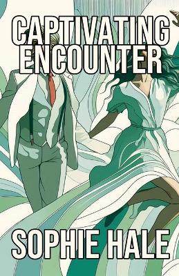 Captivating Encounter - Sophie Hale - cover