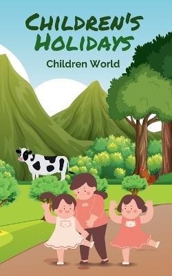 Children's Holidays - Children World - cover
