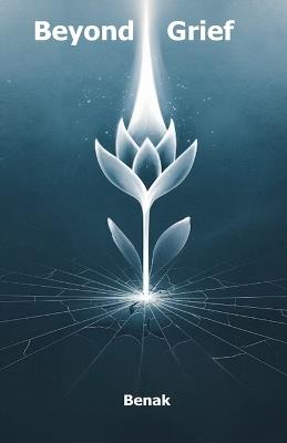 Beyond Grief - Benak - cover