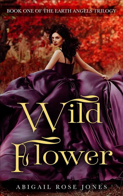 Wild Flower - Abigail Rose Jones - ebook