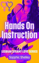 Hands On Instruction