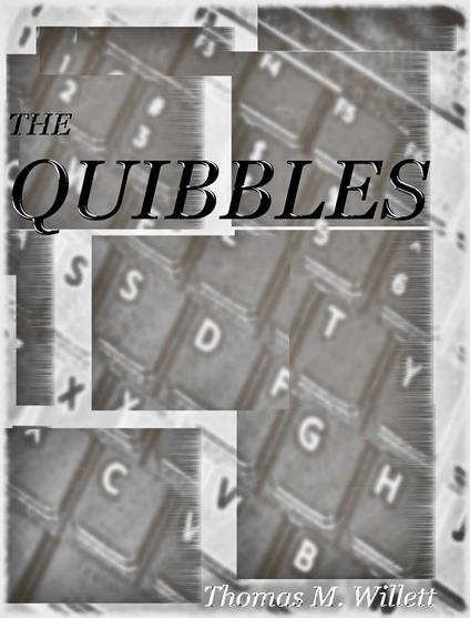 The Quibbles