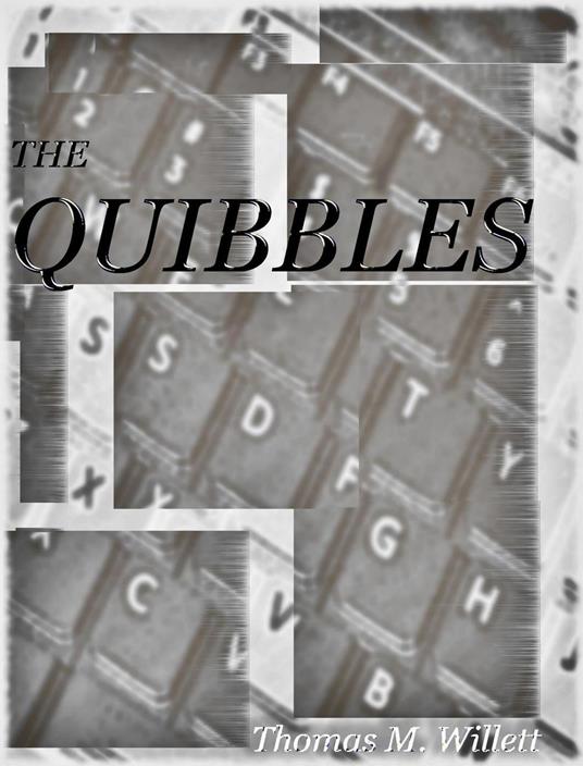 The Quibbles