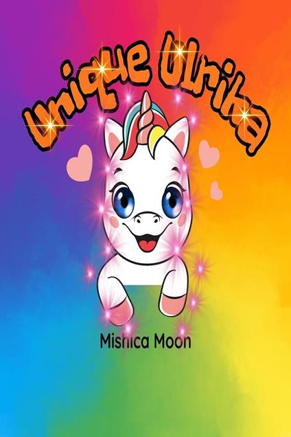 Unique Ulrika - MISHICA MOON - ebook