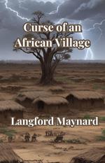 Curse of an African Village