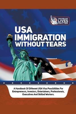 USA Immigration Without Tears - Ope Banwo - cover